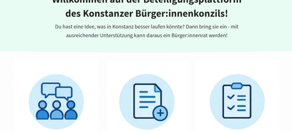 Screenshot der Website themen.buerginnenkonzil.de. Die Online-Plattform wurde auf Basis der Open Source Software CONSUL von der wer denkt was GmbH umgesetzt. Die Plattform unterstützt das zivilgesellschaftliche Engagement in Konstanz.